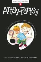 Karla Oceanak - Artsy-Fartsy: Book 1 - 9781934649657 - V9781934649657
