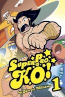 Jarrett Williams - Super Pro K.O. Volume 1 (SUPER PRO KO GN) - 9781934964415 - KSG0031729