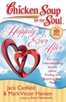 Canfield, Jack (The Foundation For Self-Esteem); Hansen, Mark Victor - Happily Ever After - 9781935096108 - V9781935096108