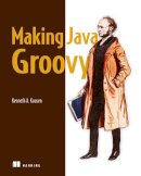 Kenneth A. Kousen - Making Java Groovy - 9781935182948 - V9781935182948