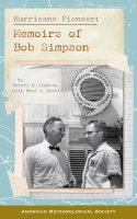 Simpson, Robert H.; Dorst, Neal M. - Hurricane Pioneer - 9781935704751 - V9781935704751