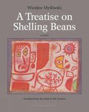 Wieslaw Mysliwski - A Treatise on Shelling Beans - 9781935744900 - V9781935744900