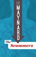 Lee Maynard - The Scummers - 9781935978473 - V9781935978473