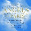 Rosemary Flannery - The Angels of Paris - 9781936941018 - V9781936941018