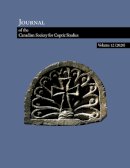 . Ed(S): Berdowski, Piotr; Niesiolowski-Spano, Lukasz; Stebnicka, Krystyna; Wecowski, Marek; Wolicki, Aleksander - Journal of the Canadian Society of Coptic Studies Volume 12 (2020) - 9781937040321 - V9781937040321