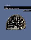 . Ed(S): Boutros, Ramez; Dijkstra, Jitse; Moussa, Helene - Journal of the Canadian Society of Coptic Studies, Volume 8 (2016) - 9781937040468 - V9781937040468