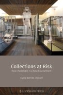 Derricks, Claire; Delvaux, Luc - Collections at Risk - 9781937040604 - V9781937040604