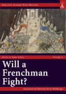 Steven . Ed(S): Muhlberger - Will a Frenchman Fight? - 9781937439170 - V9781937439170