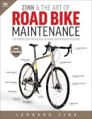 Zinn - Zinn & the Art of Road Bike Maintenance: The World´s Best-Selling Bicycle Repair and Maintenance Guide - 9781937715373 - V9781937715373