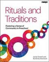 Jacky Howell - Rituals and Traditions: Fostering a Sense of Community in Preschool - 9781938113161 - V9781938113161