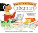 Diorio, Rana. Illus: Min, Ken - What Does it Mean to be an Entrepreneur? - 9781939775122 - V9781939775122