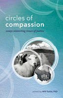 Will Tuttle - Circles of Compassion: Essays Connecting Issues of Justice - 9781940184067 - V9781940184067