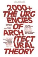 Jack Higgins - 2000+ - The Urgenices of Architectural Theory - 9781941332078 - V9781941332078
