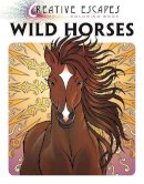 Racehorse Publishing - Creative Escapes Coloring Book: Wild Horses - 9781944686345 - V9781944686345