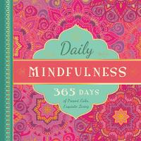 Familius - Daily Mindfulness: 365 Days of Present, Calm, Exquisite Living - 9781944822545 - V9781944822545