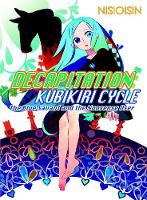 Nisiosin - Decapitation: Kubikiri Cycle - 9781945054211 - 9781945054211