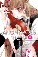 Ryoko Fukuyama - Anonymous Noise, Vol. 13 - 9781974700264 - 9781974700264