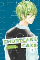 Suu Morishita - Shortcake Cake, Vol. 2 - 9781974700622 - 9781974700622