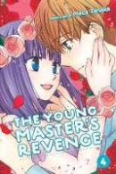 Meca Tanaka - The Young Master´s Revenge, Vol. 4 - 9781974701360 - 9781974701360