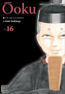 Fumi Yoshinaga - Ôoku: The Inner Chambers, Vol. 16 - 9781974708406 - 9781974708406