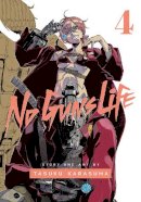 Tasuku Karasuma - No Guns Life, Vol. 4 - 9781974710485 - 9781974710485