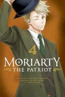 Ryosuke Takeuchi - Moriarty the Patriot, Vol. 4 - 9781974710508 - 9781974710508