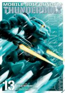 Yasuo Ohtagaki - Mobile Suit Gundam Thunderbolt, Vol. 13 - 9781974711987 - 9781974711987