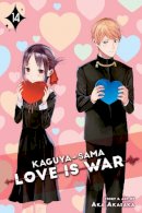 Aka Akasaka - Kaguya-sama: Love Is War, Vol. 14 - 9781974714728 - 9781974714728