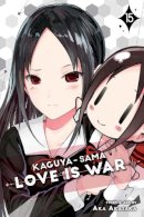 Aka Akasaka - Kaguya-sama: Love Is War, Vol. 15 - 9781974714735 - 9781974714735