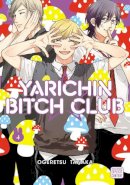 Ogeretsu Tanaka - Yarichin Bitch Club, Vol. 4 - 9781974715411 - 9781974715411