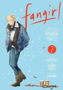 Rainbow Rowell - Fangirl, Vol. 2: The Manga - 9781974718092 - 9781974718092