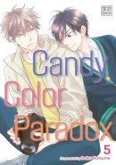 Isaku Natsume - Candy Color Paradox, Vol. 5 - 9781974719211 - 9781974719211