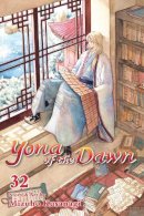 Mizuho Kusanagi - Yona of the Dawn, Vol. 32 - 9781974720095 - 9781974720095