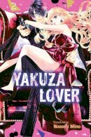 Nozomi Mino - Yakuza Lover, Vol. 2 - 9781974720637 - 9781974720637