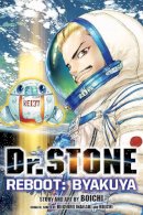 Boichi - Dr. Stone Reboot: Byakuya - 9781974720835 - 9781974720835