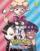 Hidenori Kusaka - Pokémon: Sword & Shield, Vol. 2 - 9781974725250 - 9781974725250