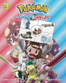 Hidenori Kusaka - Pokémon: Sword & Shield, Vol. 3 - 9781974726455 - 9781974726455