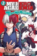 Yoko Akiyama - My Hero Academia: Team-Up Missions, Vol. 2 - 9781974727179 - 9781974727179