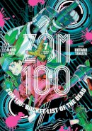 Haro Aso - Zom 100: Bucket List of the Dead, Vol. 7 - 9781974729081 - 9781974729081