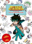 Kouhei Horikoshi - My Hero Academia: The Official Easy Illustration Guide - 9781974740369 - 9781974740369