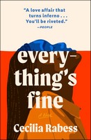 Cecilia Rabess - Everything's Fine: A Novel - 9781982187750 - V9781982187750