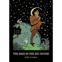 Eddie Lenihan - The Man in the Big House - 9781999616281 - 9781999616281