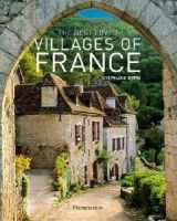 Stéphane Bern - The Best Loved Villages of France - 9782080201836 - V9782080201836