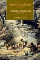 Georges Sioui - Histoires De Kanatha - Histories of Kanatha - 9782760306820 - V9782760306820
