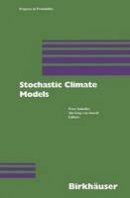 Peter Imkeller - Stochastic Climate Models - 9783034895040 - V9783034895040