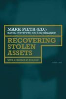 Mark Pieth (Ed.) - Recovering Stolen Assets: With a preface by Eva Joly - 9783039115839 - V9783039115839