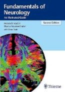 Prof. Heinrich Mattle - Fundamentals of Neurology: An Illustrated Guide - 9783131364524 - V9783131364524