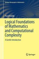 Pavel Pudlák - Logical Foundations of Mathematics and Computational Complexity: A Gentle Introduction - 9783319001180 - V9783319001180