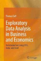 Thomas Cleff - Exploratory Data Analysis in Business and Economics: An Introduction Using SPSS, Stata, and Excel - 9783319015163 - V9783319015163