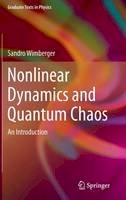 Sandro Wimberger - Nonlinear Dynamics and Quantum Chaos: An Introduction - 9783319063423 - V9783319063423